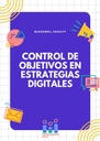 CONTROL DE OBJETIVOS EN ESTRATEGIAS DIGITALES