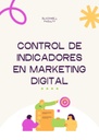 CONTROL DE INDICADORES EN MARKETING DIGITAL