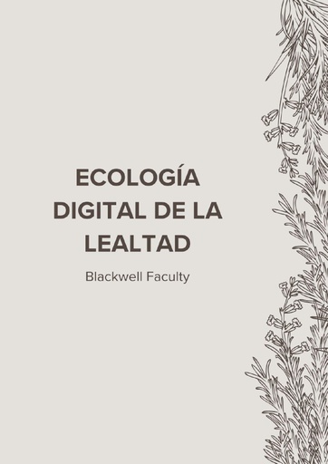 ECOLOGÍA DIGITAL DE LA LEALTAD