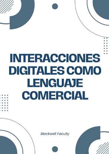 INTERACCIONES DIGITALES COMO LENGUAJE COMERCIAL