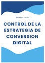 CONTROL DE LA ESTRATEGIA DE CONVERSION DIGITAL