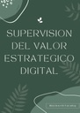 SUPERVISION DEL VALOR ESTRATEGICO DIGITAL