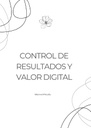 CONTROL DE RESULTADOS Y VALOR DIGITAL