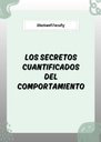 LOS SECRETOS CUANTIFICADOS DEL COMPORTAMIENTO