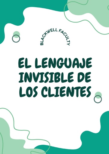 EL LENGUAJE INVISIBLE DE LOS CLIENTES