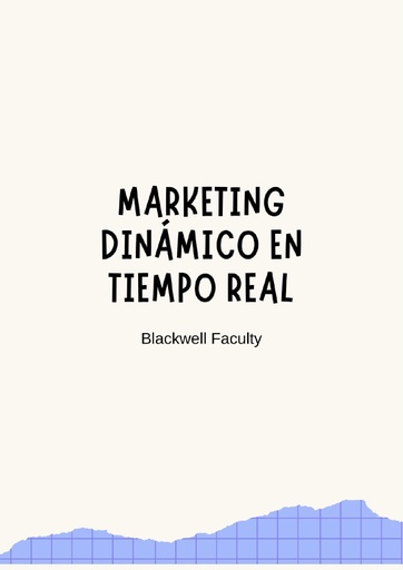 MARKETING DINÁMICO EN TIEMPO REAL