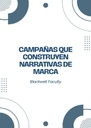 CAMPAÑAS QUE CONSTRUYEN NARRATIVAS DE MARCA