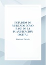 ESTUDIOS DE MERCADO COMO BASE DE LA PLANIFICACIÓN DIGITAL