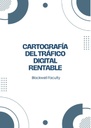 CARTOGRAFÍA DEL TRÁFICO DIGITAL RENTABLE