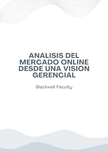 ANÁLISIS DEL MERCADO ONLINE DESDE UNA VISIÓN GERENCIAL