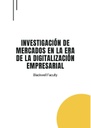 INVESTIGACIÓN DE MERCADOS EN LA ERA DE LA DIGITALIZACIÓN EMPRESARIAL