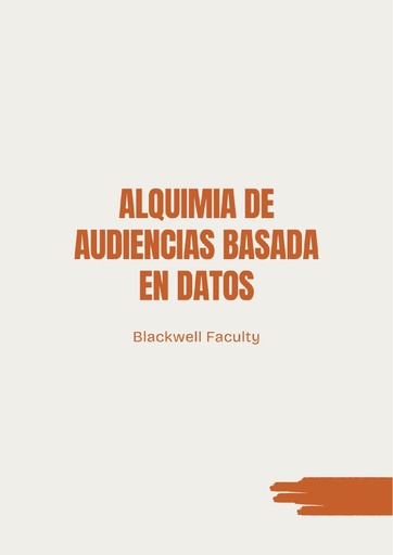 ALQUIMIA DE AUDIENCIAS BASADA EN DATOS