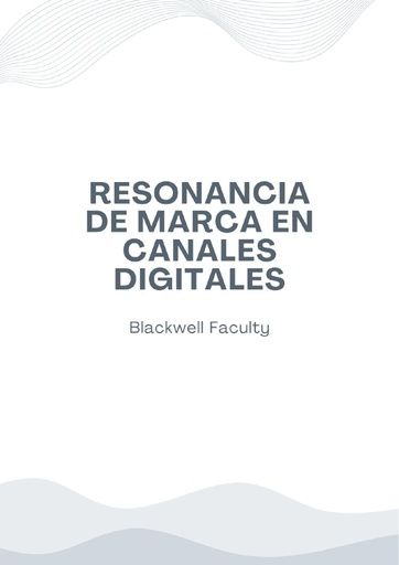 RESONANCIA DE MARCA EN CANALES DIGITALES
