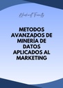 METODOS AVANZADOS DE MINERÍA DE DATOS APLICADOS AL MARKETING