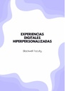 EXPERIENCIAS DIGITALES HIPERPERSONALIZADAS