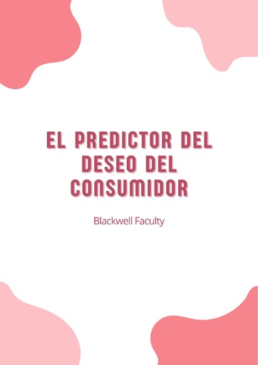 EL PREDICTOR DEL DESEO DEL CONSUMIDOR