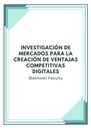 INVESTIGACIÓN DE MERCADOS PARA LA CREACIÓN DE VENTAJAS COMPETITIVAS DIGITALES