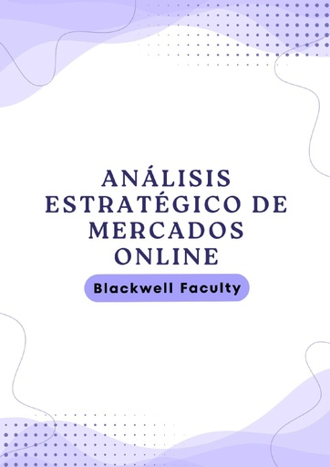 ANÁLISIS ESTRATÉGICO DE MERCADOS ONLINE