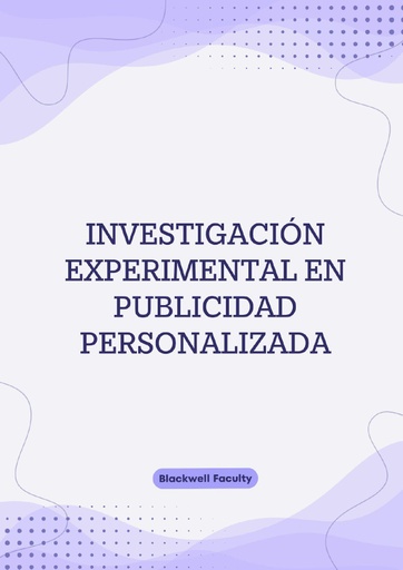 INVESTIGACIÓN EXPERIMENTAL EN PUBLICIDAD PERSONALIZADA