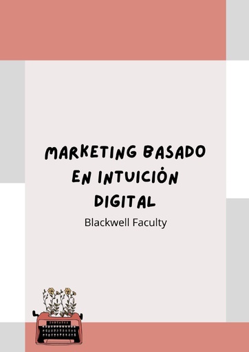 MARKETING BASADO EN INTUICIÓN DIGITAL
