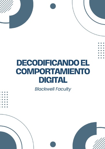 DECODIFICANDO EL COMPORTAMIENTO DIGITAL
