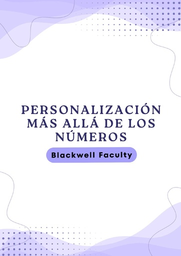 PERSONALIZACIÓN MÁS ALLÁ DE LOS NÚMEROS