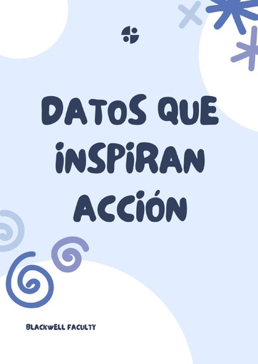DATOS QUE INSPIRAN ACCIÓN