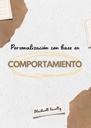 PERSONALIZACIÓN CON BASE EN COMPORTAMIENTO