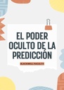 EL PODER OCULTO DE LA PREDICCIÓN