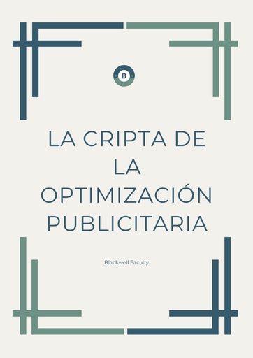LA CRIPTA DE LA OPTIMIZACIÓN PUBLICITARIA