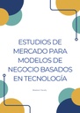 ESTUDIOS DE MERCADO PARA MODELOS DE NEGOCIO BASADOS EN TECNOLOGÍA