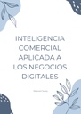 INTELIGENCIA COMERCIAL APLICADA A LOS NEGOCIOS DIGITALES