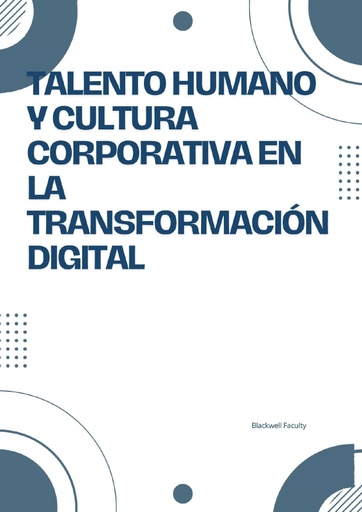 TALENTO HUMANO Y CULTURA CORPORATIVA EN LA TRANSFORMACIÓN DIGITAL