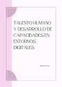 TALENTO HUMANO Y DESARROLLO DE CAPACIDADES EN ENTORNOS DIGITALES