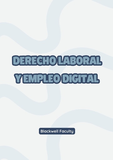 DERECHO LABORAL Y EMPLEO DIGITAL