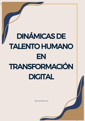 DINÁMICAS DE TALENTO HUMANO EN TRANSFORMACIÓN DIGITAL