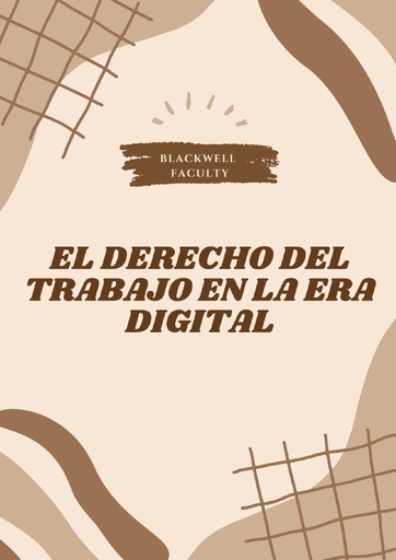 EL DERECHO DEL TRABAJO EN LA ERA DIGITAL