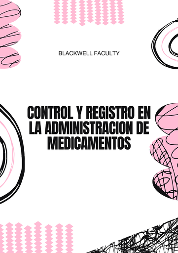 CONTROL Y REGISTRO EN LA ADMINISTRACION DE MEDICAMENTOS