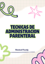 TECNICAS DE ADMINISTRACION PARENTERAL