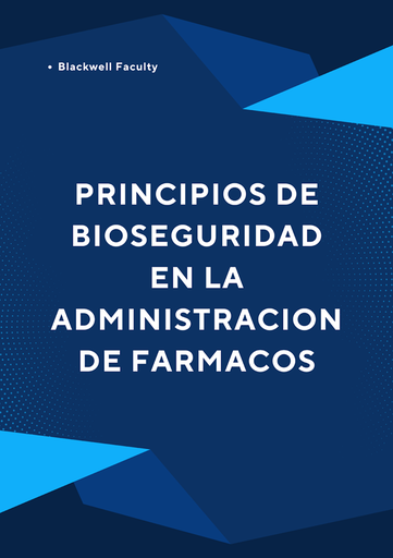 PRINCIPIOS DE BIOSEGURIDAD EN LA ADMINISTRACION DE FARMACOS