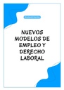 NUEVOS MODELOS DE EMPLEO Y DERECHO LABORAL