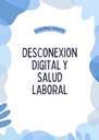 DESCONEXION DIGITAL Y SALUD LABORAL