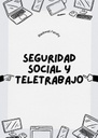 SEGURIDAD SOCIAL Y TELETRABAJO