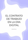 EL CONTRATO DE TRABAJO EN LA ERA DIGITAL