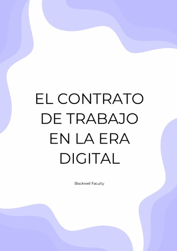 EL CONTRATO DE TRABAJO EN LA ERA DIGITAL
