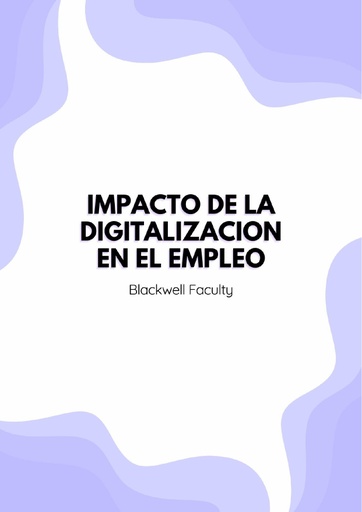 IMPACTO DE LA DIGITALIZACION EN EL EMPLEO