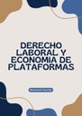 DERECHO LABORAL Y ECONOMIA DE PLATAFORMAS