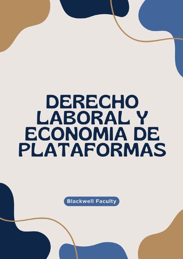 DERECHO LABORAL Y ECONOMIA DE PLATAFORMAS