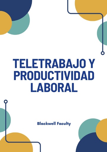 TELETRABAJO Y PRODUCTIVIDAD LABORAL