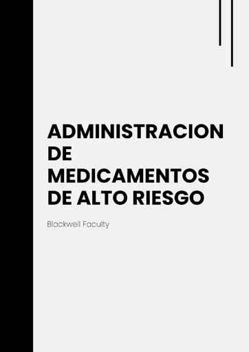ADMINISTRACION DE MEDICAMENTOS DE ALTO RIESGO